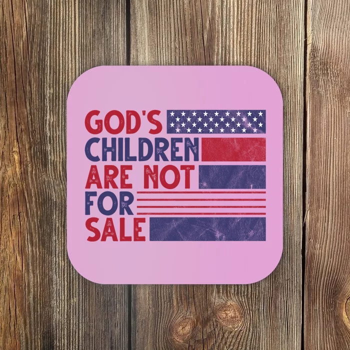 Gods Children Are Not For Sale USA Awareness Coaster