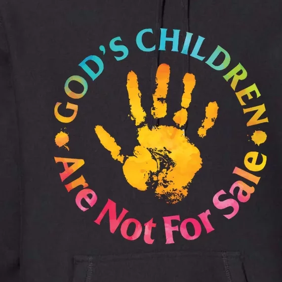 Gods Children Are Not For Sale Premium Hoodie