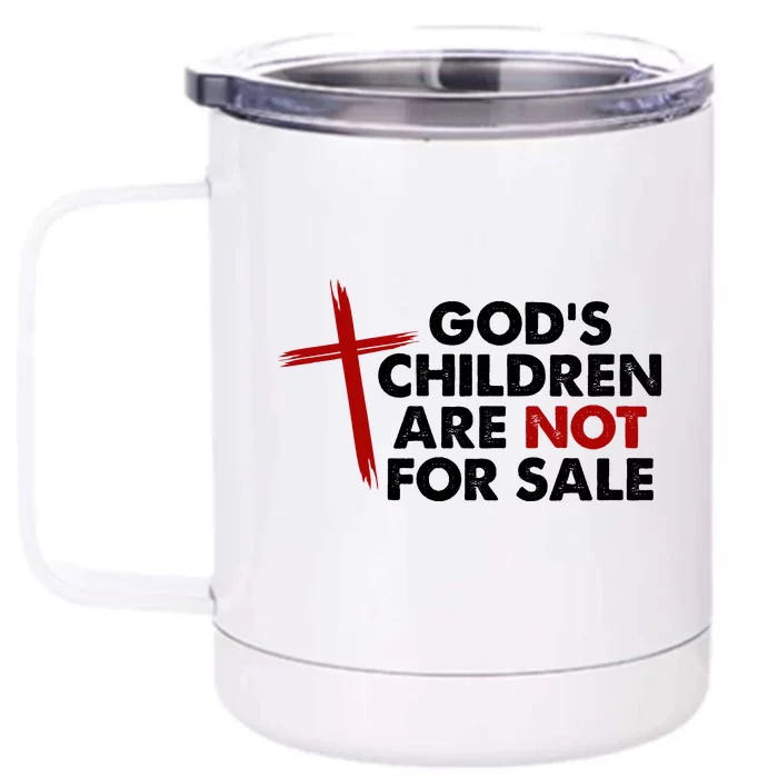 Gods Children Are Not For Sale Trafficking Awareness Front & Back 12oz Stainless Steel Tumbler Cup