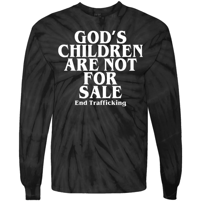 Gods Children Are Not For Sale End Trafficking Tie-Dye Long Sleeve Shirt