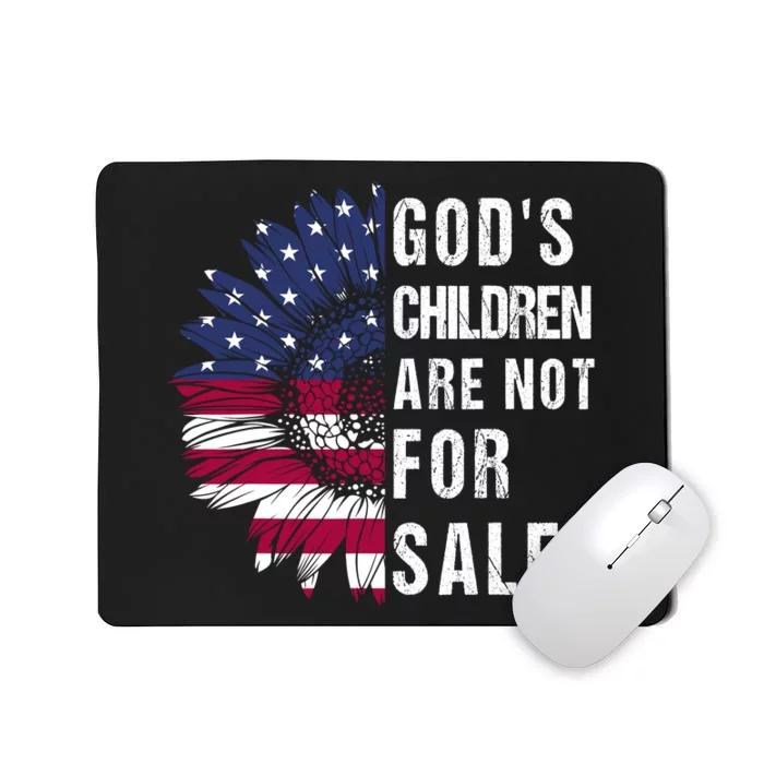 Gods Children Are Not For Sale Funny Political Mousepad