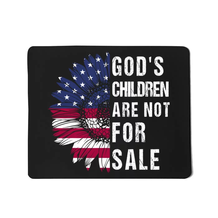 Gods Children Are Not For Sale Funny Political Mousepad