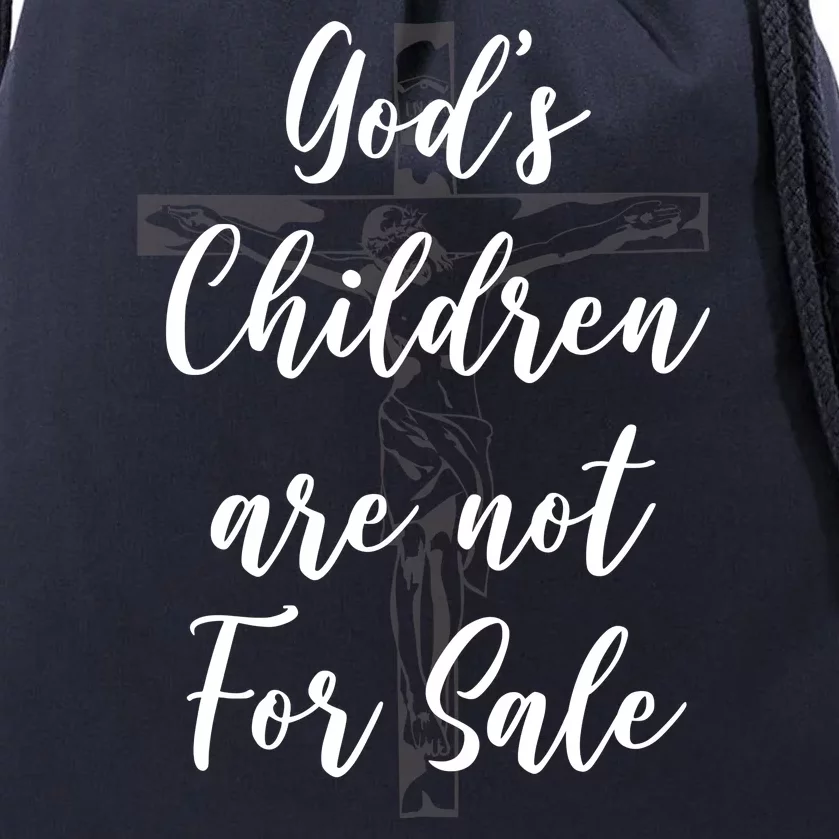 Gods Children Are Not For Sale Christ Awareness Drawstring Bag