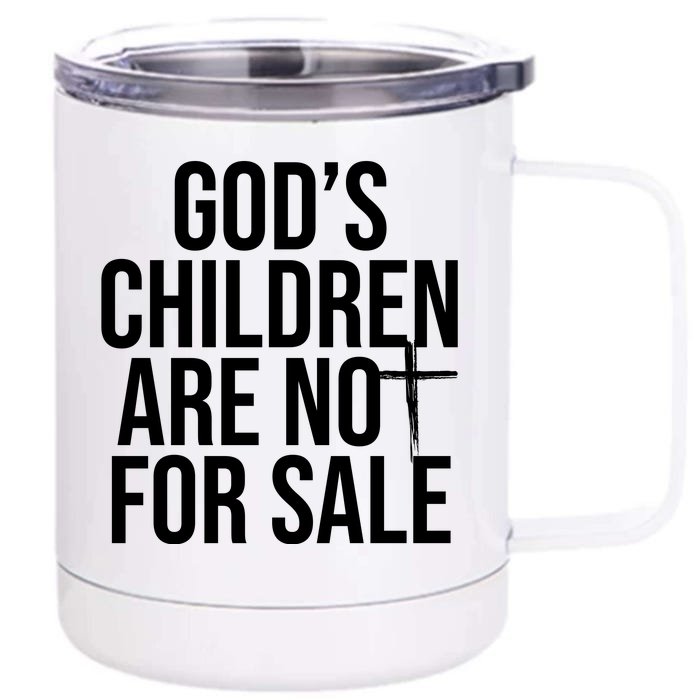 Gods Children Are Not For Sale Cross Front & Back 12oz Stainless Steel Tumbler Cup