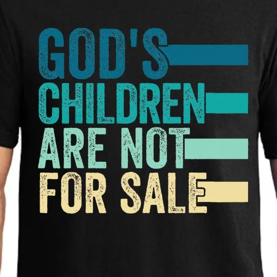 Gods Children Are Not For Sale Funny Quote Pajama Set