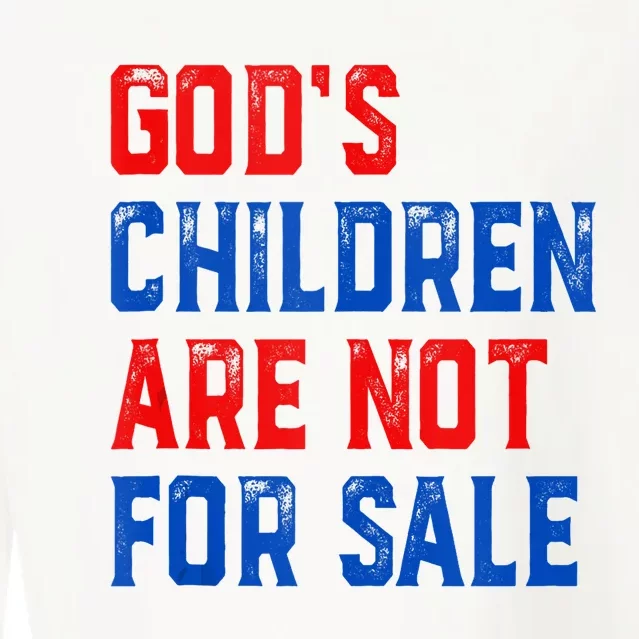 Gods Children Are Not For Sale US Flag Christian Cropped Pullover Crew