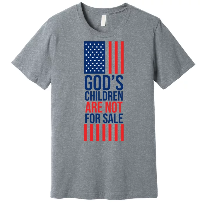 Gods Children Are Not For Sale USA Premium T-Shirt