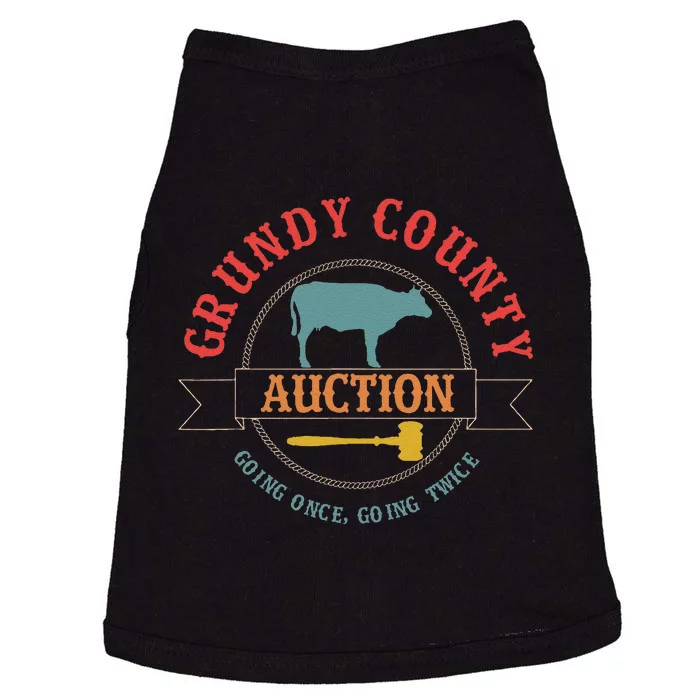 Grundy County Auction Going Once Going Twice Doggie Tank