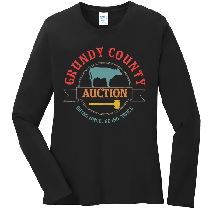 Grundy County Auction Going Once Going Twice Ladies Long Sleeve Shirt