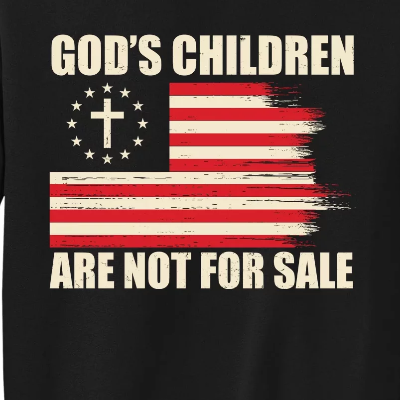 Gods Children Are Not For Sale Funny Christian Quote Sweatshirt