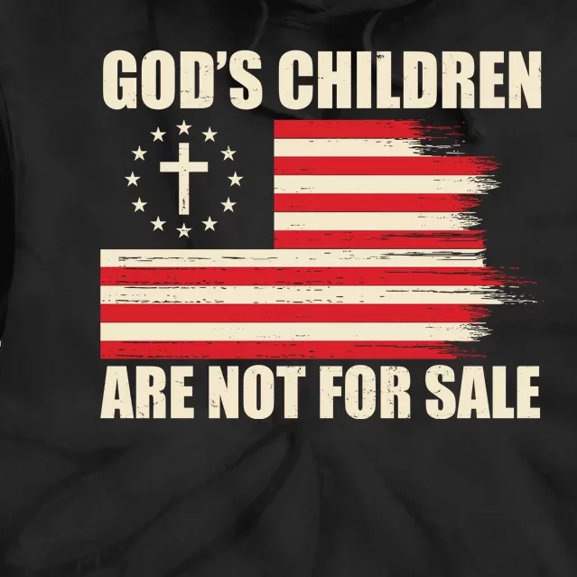 Gods Children Are Not For Sale Funny Christian Quote Tie Dye Hoodie