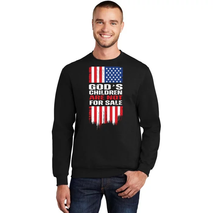 Gods Children Are Not For Sale American Flag Sweatshirt