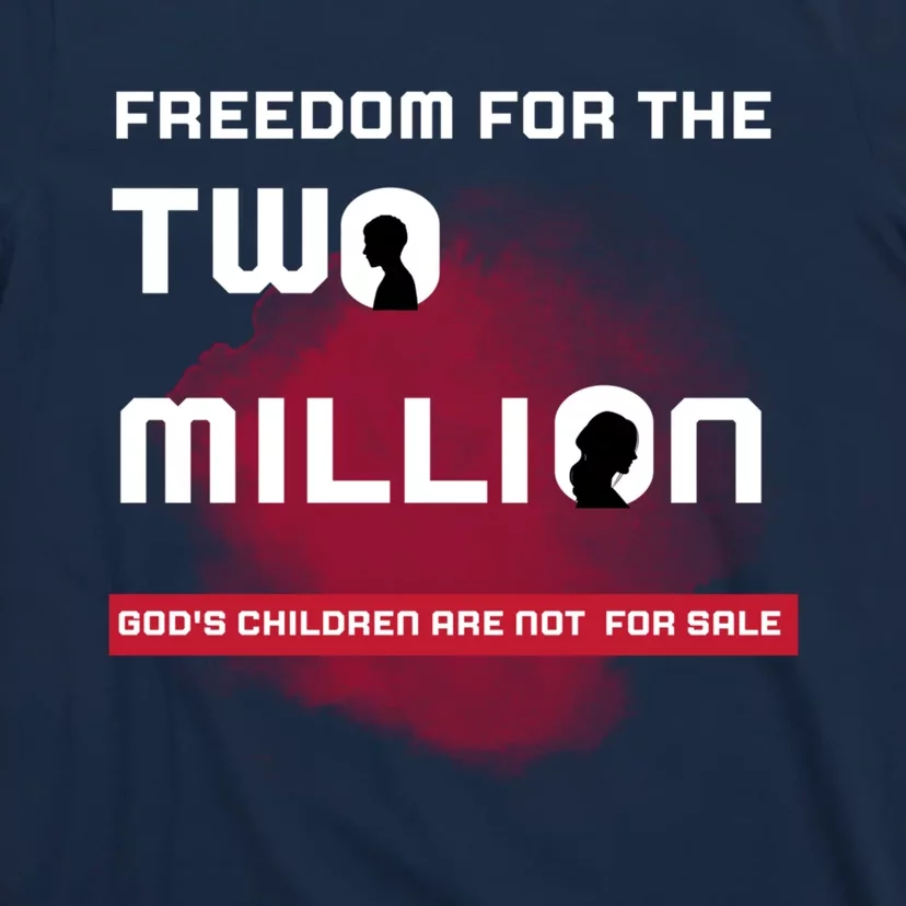 Gods Children Are Not For Sale: Embracing Sound Of Freedom T-Shirt