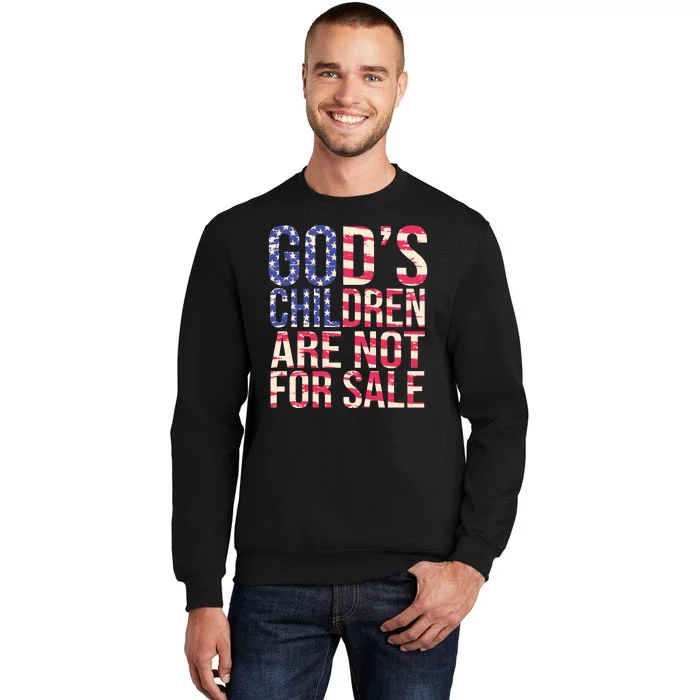 Gods Children Are Not For Sale USA Style Sweatshirt