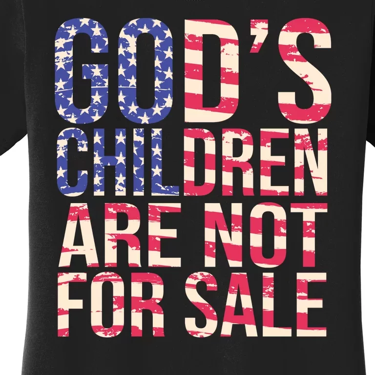 Gods Children Are Not For Sale USA Style Women's T-Shirt