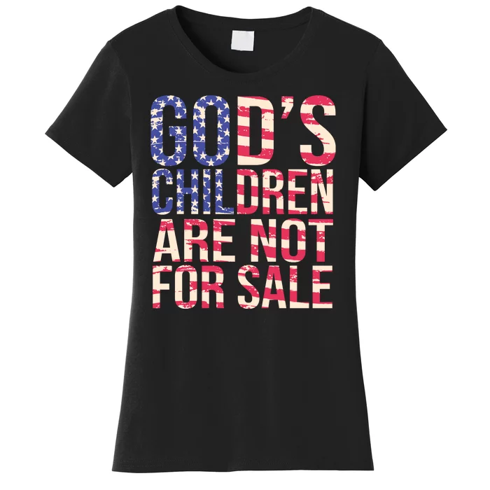 Gods Children Are Not For Sale USA Style Women's T-Shirt