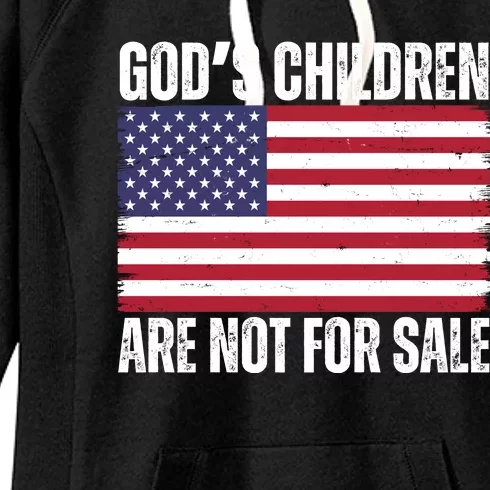 Gods Children Are Not For Sale Funny Political Women's Fleece Hoodie