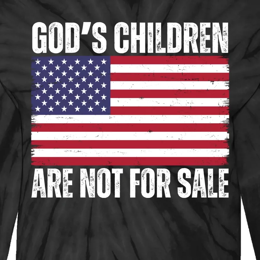 Gods Children Are Not For Sale Funny Political Tie-Dye Long Sleeve Shirt