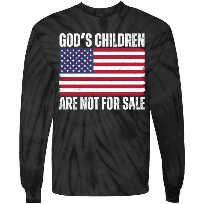 Gods Children Are Not For Sale Funny Political Tie-Dye Long Sleeve Shirt