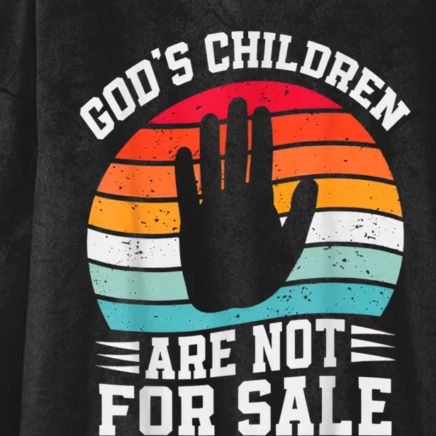 Gods Children Are Not For Sale End Human Trafficking Human Rights Hooded Wearable Blanket