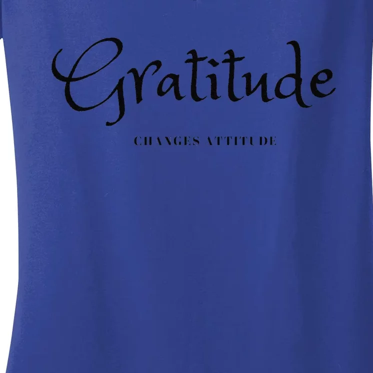 Gratitude Changes Attitude Thanksgiving Fall Season Fashion Women's V-Neck T-Shirt