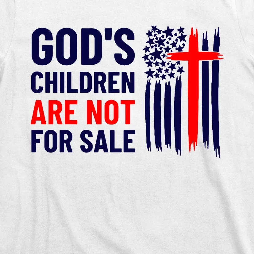 Gods Children Are Not For Sale Stop Human Trafficking Human Rights T-Shirt