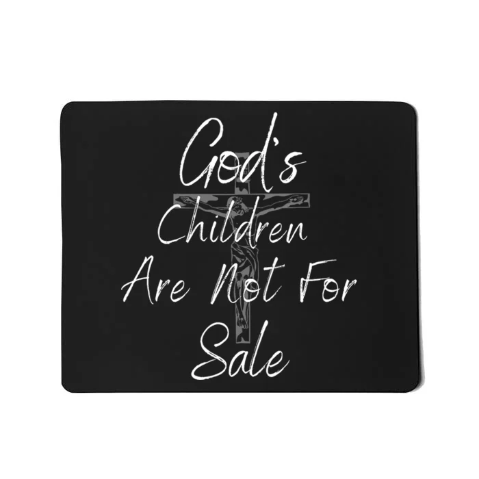 Gods Children Are Not For Sale Jesus Christ Christian Mousepad