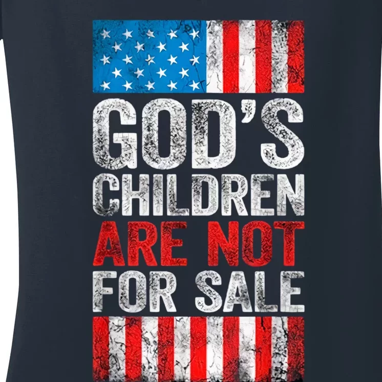 Gods Children Are Not For Sale Protect Children Women's V-Neck T-Shirt