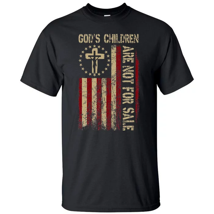 GodS Children Are Not For Sale Gift Tall T-Shirt