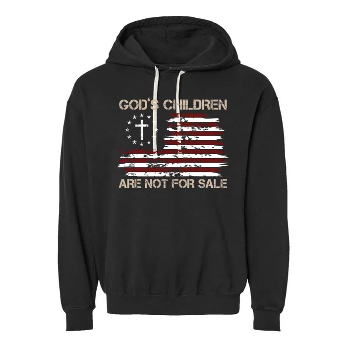 Gods Children Are Not For Sale American Flag Cross Garment-Dyed Fleece Hoodie