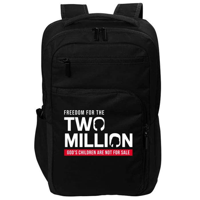 Gods Children Are Not For Sale Freedom For The Two Million Impact Tech Backpack