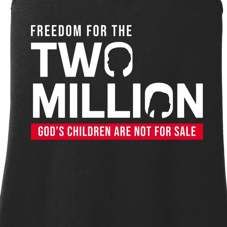 Gods Children Are Not For Sale Freedom For The Two Million Ladies Essential Tank