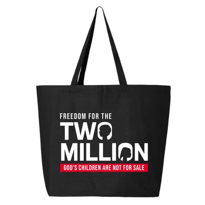 Gods Children Are Not For Sale Freedom For The Two Million 25L Jumbo Tote