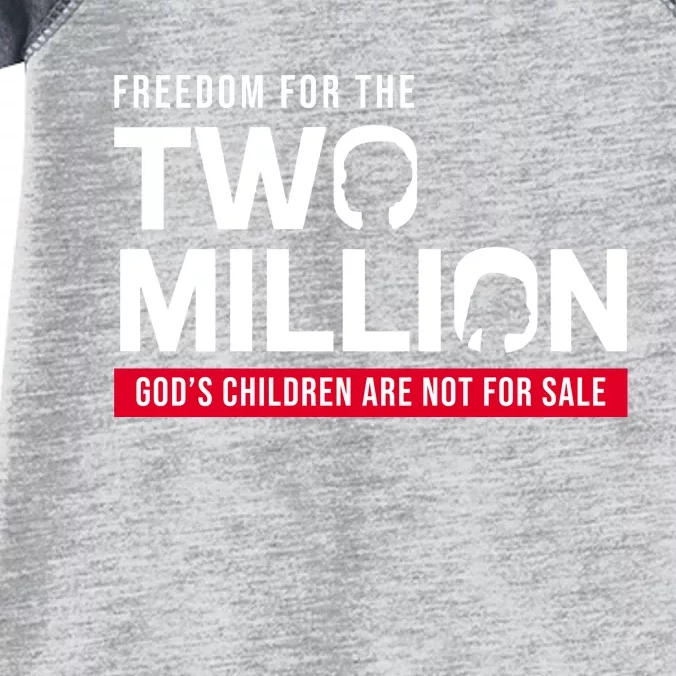 Gods Children Are Not For Sale Freedom For The Two Million Infant Baby Jersey Bodysuit