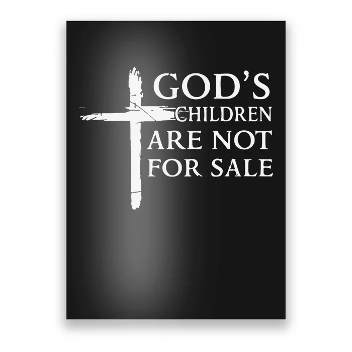 Gods Children Are Not For Sale Cross Christian Poster