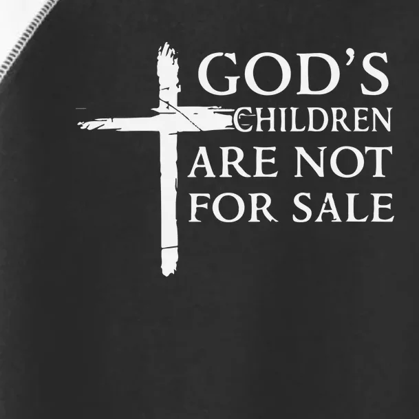 Gods Children Are Not For Sale Cross Christian Toddler Fine Jersey T-Shirt