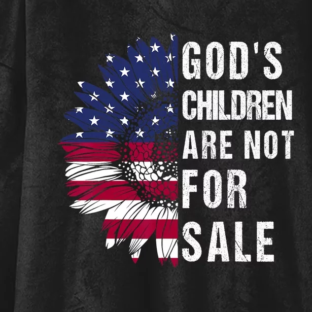 Gods Children Are Not For Sale Funny Political Hooded Wearable Blanket