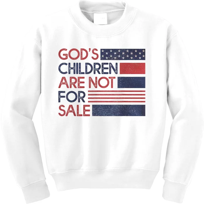 Gods Children Are Not For Sale Protect Children Kids Sweatshirt