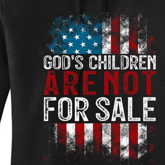 Gods Children Are Not For Sale US Flag Christian Women's Pullover Hoodie