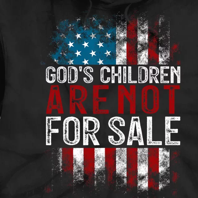 Gods Children Are Not For Sale US Flag Christian Tie Dye Hoodie