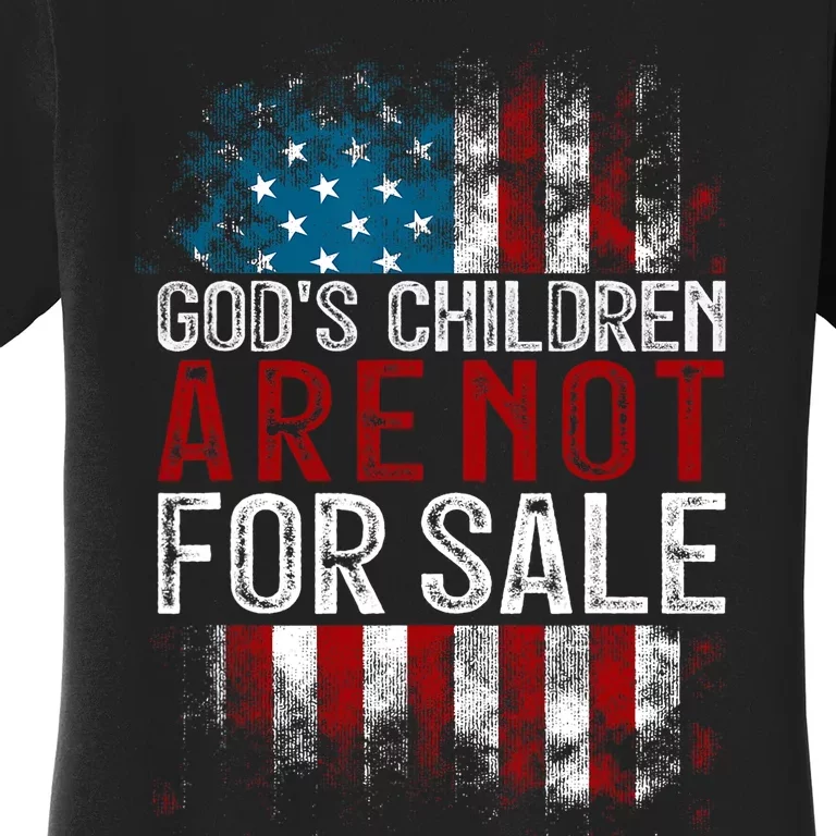 Gods Children Are Not For Sale US Flag Christian Women's T-Shirt