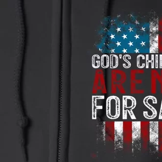 Gods Children Are Not For Sale US Flag Christian Full Zip Hoodie