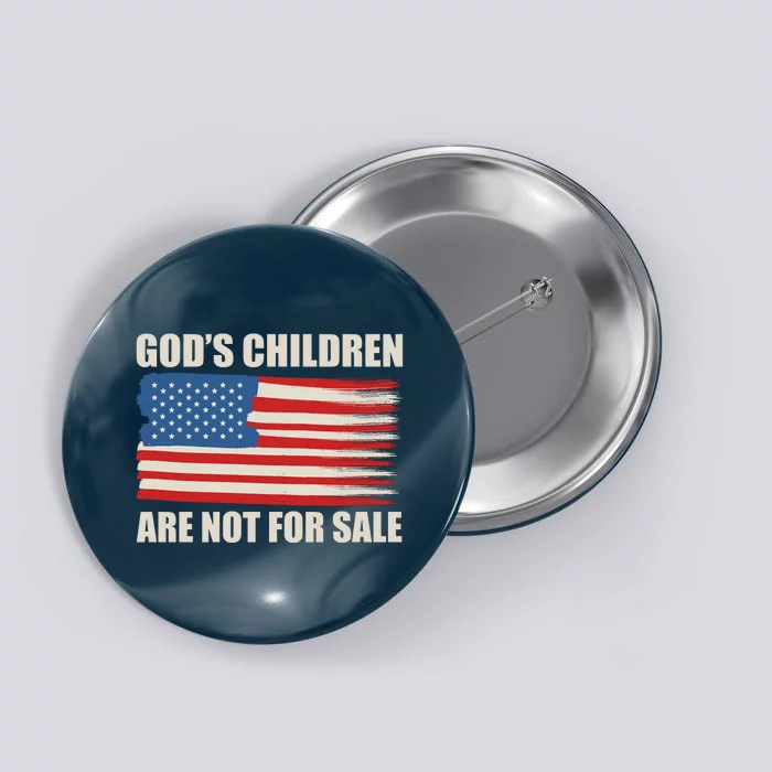 Gods Children Are Not For Sale USA Flag Button