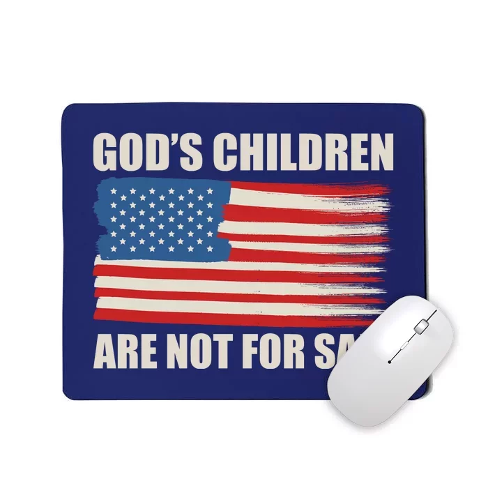 Gods Children Are Not For Sale USA Flag Mousepad