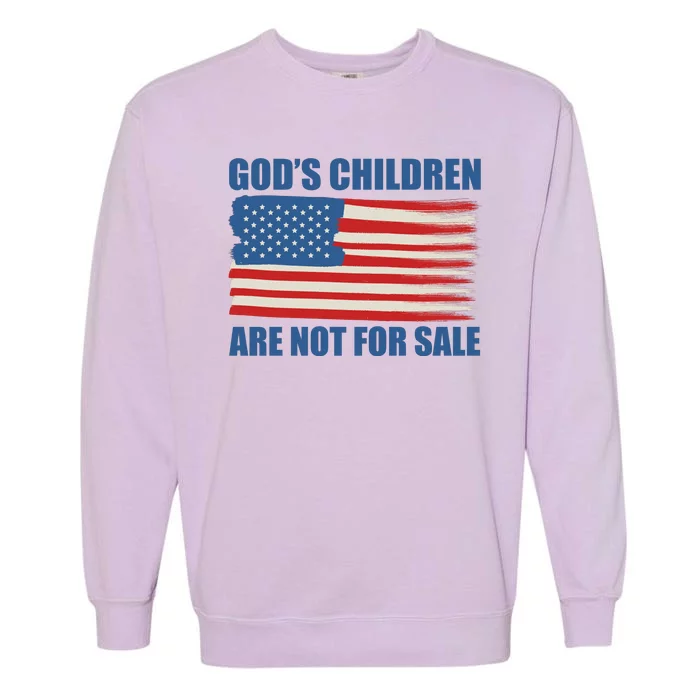 Gods Children Are Not For Sale USA Flag Garment-Dyed Sweatshirt