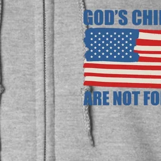 Gods Children Are Not For Sale USA Flag Full Zip Hoodie