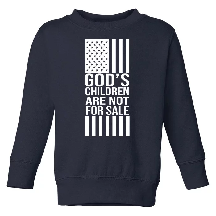 Gods Children Are Not For Sale American Flag Toddler Sweatshirt