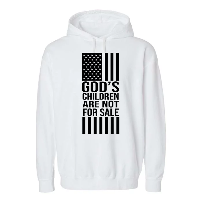 Gods Children Are Not For Sale American Flag Garment-Dyed Fleece Hoodie