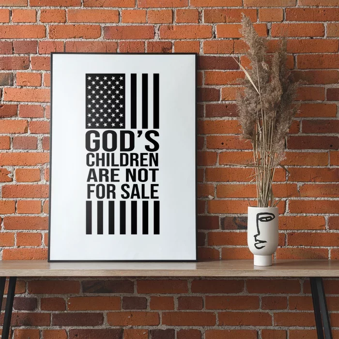 Gods Children Are Not For Sale American Flag Poster