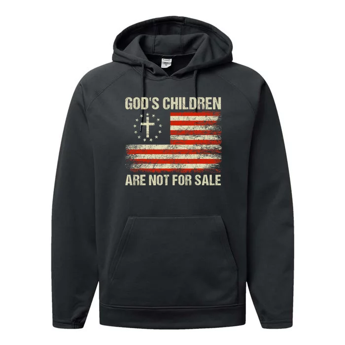 Gods Children Are Not For Sale Funny Quote Gods Children Performance Fleece Hoodie